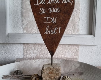 Metallherz auf Stein "Du bist toll so wie Du bist!", 33cm hoch, rost