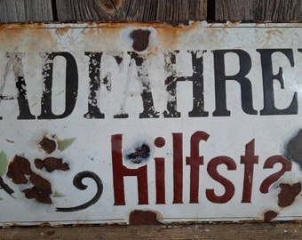 .RAR! antique enamel sign*enamelled sign with the inscription ... CYCLIST AUXILIARY STATION ... absolutely rare !!!