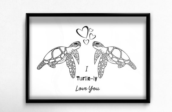 Turtle Print Couples Gift DIGITAL DOWNLOAD Love Print | Etsy