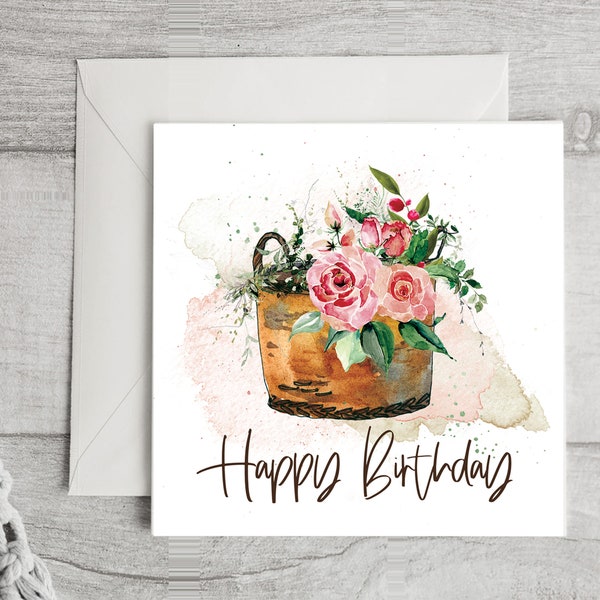 Happy Birthday Flower Basket, Watercolor Card, Floral, Feminine, Female