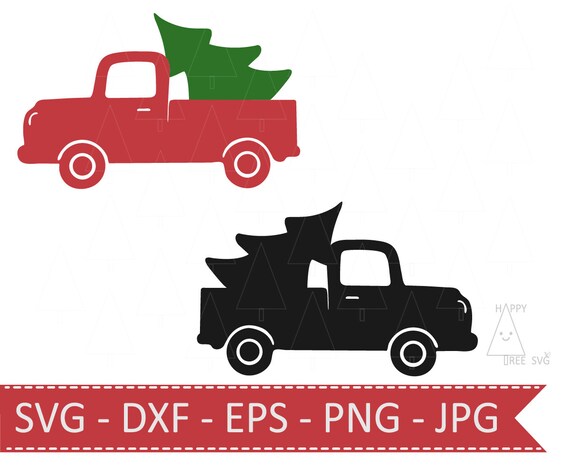 Download Free Christmas Svg Truck Svg Dxf Png Eps Jpg Clipart Xmas Etsy SVG Cut Files