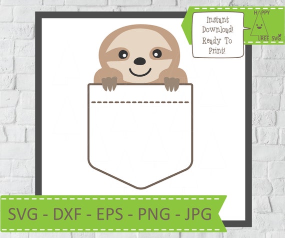 Download Free Sloth Svg Sloth In Pocket Svg Pocket Sloth Svg Dxf Png Etsy SVG Cut Files