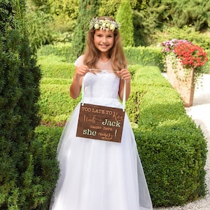Too late to run uncle cause here she comes Personalised wood wedding sign, Wooden Page boy sign, Wood Engraved flower girl sign