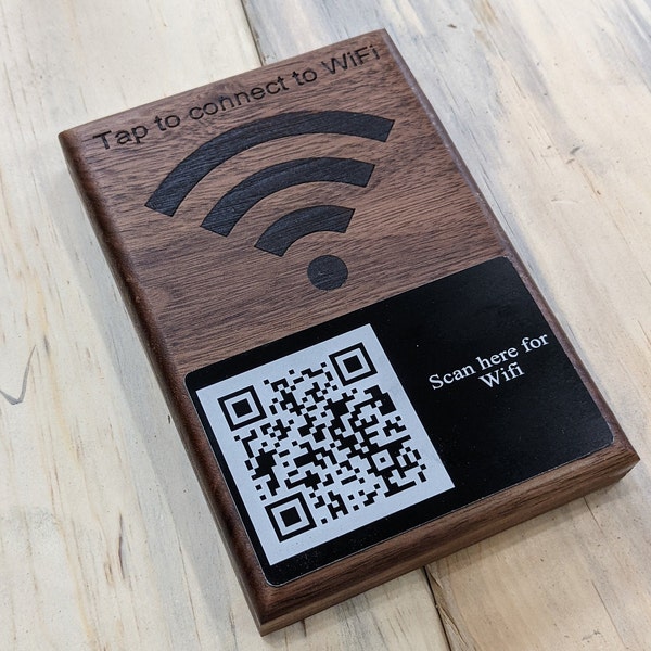 Tap for WiFi | Scan for WiFi | Walnut Board NFC chip | Metal QR plate