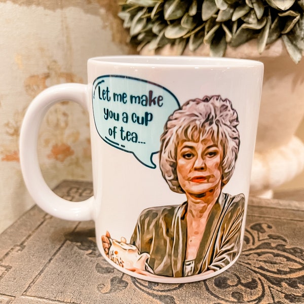 Golden Girls Mug -  Dorothy Tea/Coffee Mug