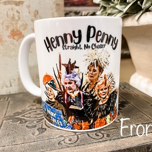 Golden Girls Mug - Henny Penny Starclucks