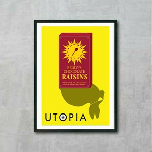 Peut inclure: Une affiche jaune avec un cadre noir représentant une boîte rouge avec un soleil jaune et le texte "Reddy's Chocolate Raisins" et le texte "Utopia" avec un œil bleu dans le "O".