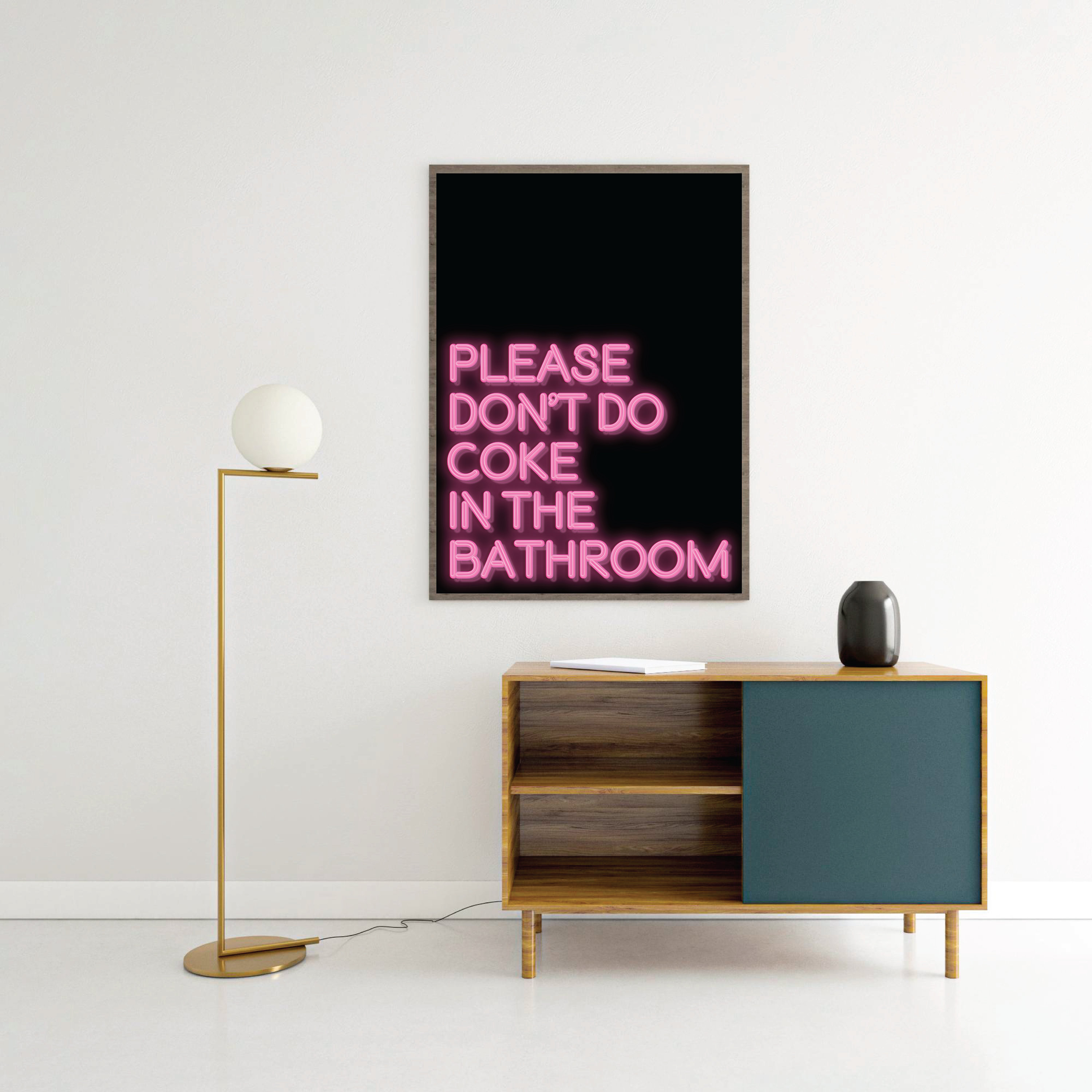 Please don&rsquo;t do coke in the bathroom Neon sign Poster | Etsy
