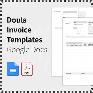 May include: A white background features the text "Doula Invoice Templates Google Docs" in black. Below are blue and red icons for Google Docs and PDF files. Two invoice templates are visible, with fields for business and client information.