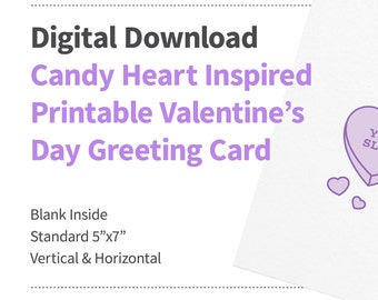 Valentine's Day Card, instant digital download, print at home, purple candy heart you slay