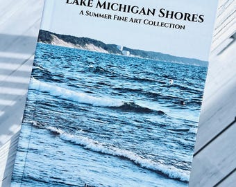 Lake Michigan Shores: A Summer Fine Art Collection | Fine Art