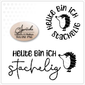 Könnte beinhalten: Schwarzweißes digitales Design mit einem Igel und dem Text "Heute Bin iCH stachelig", was "Heute bin ich stachelig" bedeutet.
