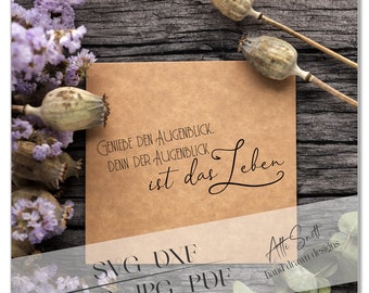 Plotter file: Enjoy the moment - Laser file: Enjoy the moment - SVG file: Enjoy the moment (PNG, DXF)