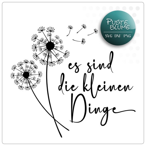 Lasergravur Laserdatei Pusteblume svg - Laserdatei Pusteblume - dxf jpg - Dandelion cricut joy - silhouette es sind die kleinen Dinge