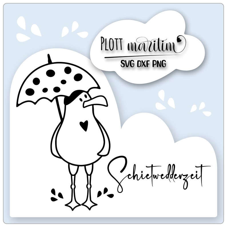 May include: A black and white cartoon seagull with a heart on its chest, holding a polka-dot umbrella. The image includes the text "PLOTT maritim" and "Schietwedderzeit" on a light blue background with white cloud shapes.