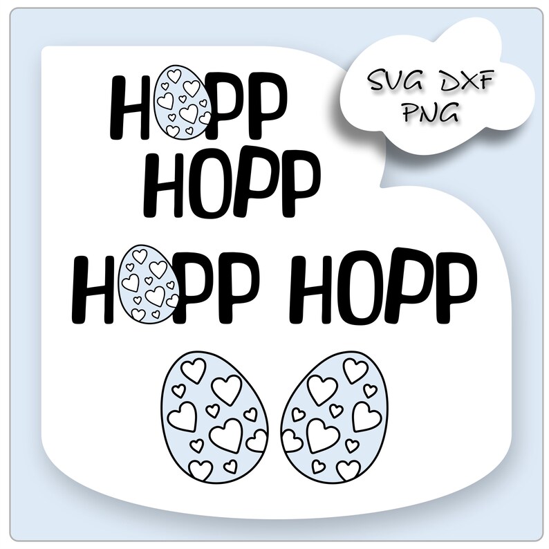 Peut inclure: Conception graphique en noir et blanc avec le texte "Hopp Hopp Hopp Hopp" et deux &oelig;ufs avec des c&oelig;urs blancs sur un fond bleu clair.