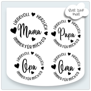 Plotterdatei Vatertag Mama svg Datei Papa Oma svg Opa svg Geschenke Familie
