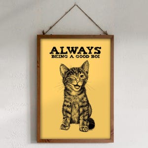 Téléchargement XXL • Bon garçon • drôle de chaton mignon poster carte postale Sandra Mahn dessin au stylo peinture vétérinaire funky art mural vétérinaire noir boi