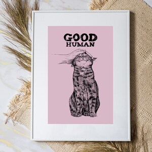 Téléchargement XXL • Bon humain • drôle de chaton mignon poster carte postale Sandra Mahn dessin à la plume peinture vétérinaire funky art mural vétérinaire garçon noir