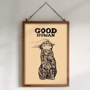 Téléchargement XXL • Bon humain • drôle de chaton mignon poster carte postale Sandra Mahn dessin à la plume peinture vétérinaire funky art mural vétérinaire garçon noir