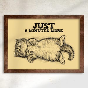 Téléchargement XXL • Seulement 5 minutes de plus • Poster carte postale drôle de chaton endormi mignon Sandra Mahn dessin peinture art vétérinaire vétérinaire génial