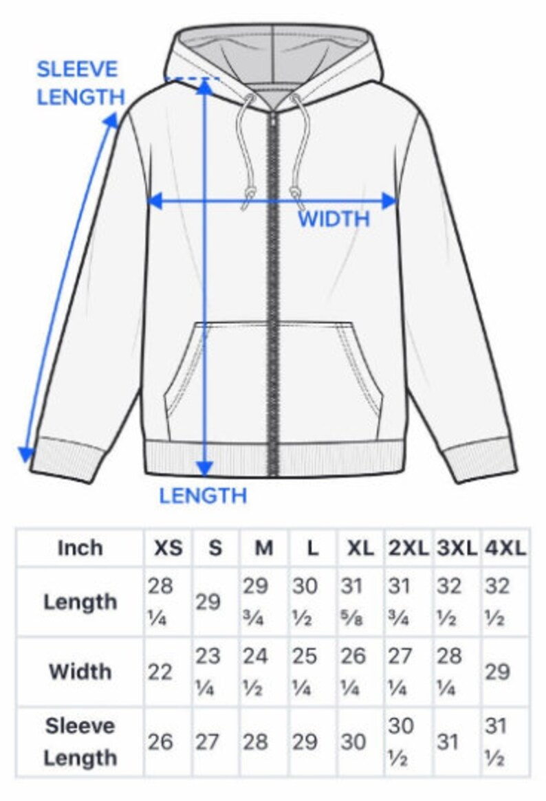 May include: A size chart for a hooded sweatshirt with measurements in inches for length, width, and sleeve length. Sizes range from XS to 4XL.
