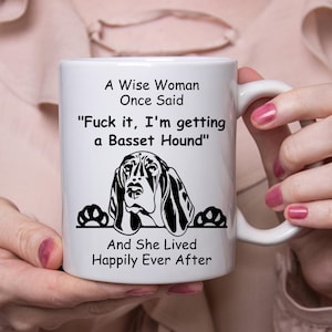 Funny Basset Hound  Gift For Women White Coffee Mug 11oz