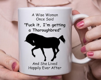 Funny Thoroughbred Horse Gift For Women White Coffee Mug 11oz