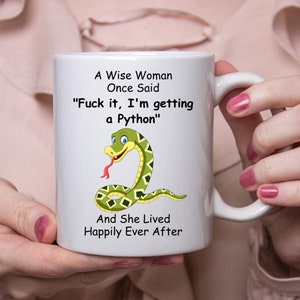 Funny Python Coffee Mug For Women - 11oz White Ceramic