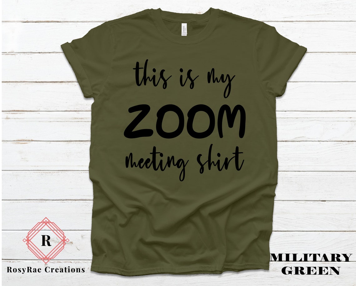 This is my Zoom Meeting Shirt// Adult Quarantine Shirt// Etsy