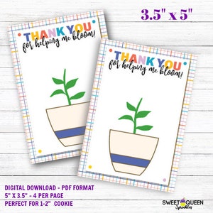 May include: Two white cards with a colorful plaid border and the text "THANK YOU for helping me bloom!" Each card features a potted plant illustration. The cards measure 3.5" x 5".