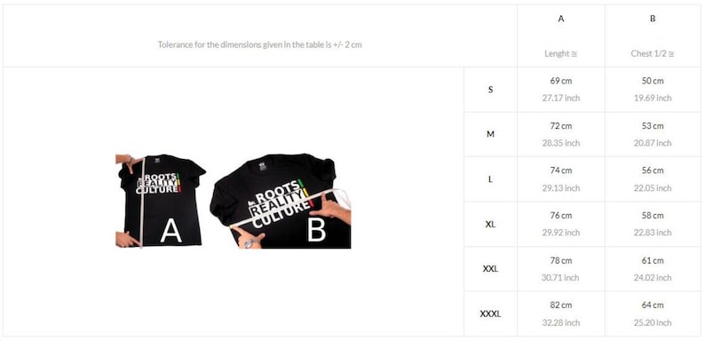 May include: Size chart for a black t-shirt with the text "Roots Reality Culture" in white letters with a green, yellow, and red stripe design. The chart shows measurements in inches and centimeters for sizes S through XXXL.