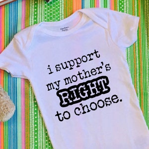 Pro Choice Onesie