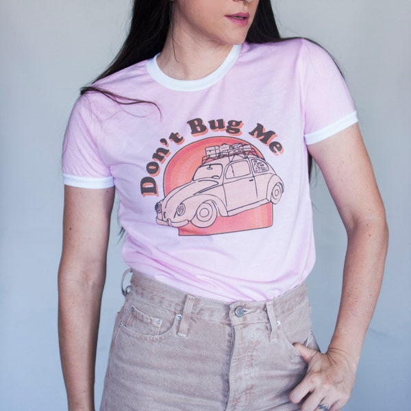 Retro Vintage 60s 70s Shirts | Don't Bug Me Shirt | 1970s California Surf Skate Beach Inspired | Funny Cute Graphic Ringer Tees | Espi Lane