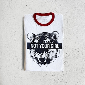 Not Your Girl Vintage Style Graphic Shirt | Feminism Tees | Tiger Grunge Feminist Empowerment TShirts | Espi Lane | XS-3XL
