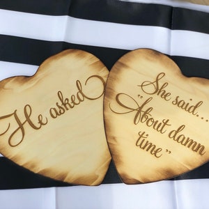 He Asked She Said About Damn Time Wood Hearts Set of 2 Photo Props, Engagement Photos He Asked She Said About Damn Time Photoprop