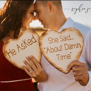 He Asked She Said About Damn Time Wood Hearts Set of 2 Photo Props, Engagement Photos He Asked She Said About Damn Time Photoprop