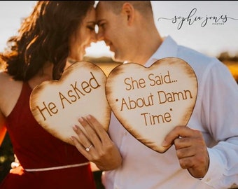 He Asked She Said About Damn Time Wood Hearts Set of 2 Photo Props, Engagement Photos He Asked She Said About Damn Time Photoprop