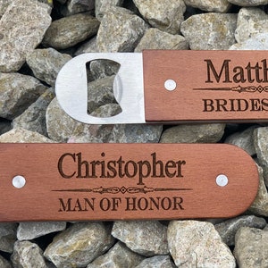 Bridesman gift, man of honor gift, gift for BridesMan, ManofHonor gift, male bridesmaid gift, male maid of honor gift, bottle opener,