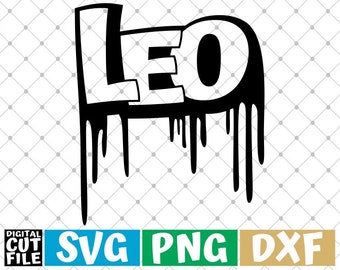 Leo Zodiac Sign svg, Horoscope, Dripping words svg, Astrology, graffiti svg, File for Cricut, Silhouette, Vector, svg files for cricut