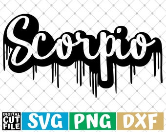 Scorpio Zodiac Sign svg, Horoscope, Dripping words svg, Astrology, birthday svg, File for Cricut, Silhouette, Vector, svg files for cricut