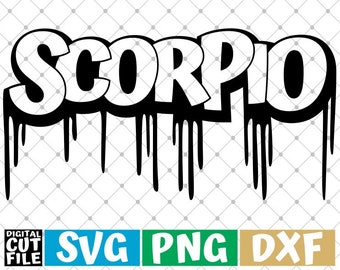 Scorpio Zodiac Sign svg, Oroscopo, Dripping words svg, Astrologia, graffiti svg, File per Cricut, Silhouette, Vector, file svg per cricut