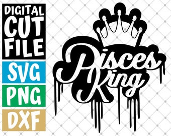 Pisces King Zodiac Sign svg, Horoscope svg, Astrology svg ,Dripping svg, Crown, File for Cricut, Silhouette, Vector, svg files for cricut
