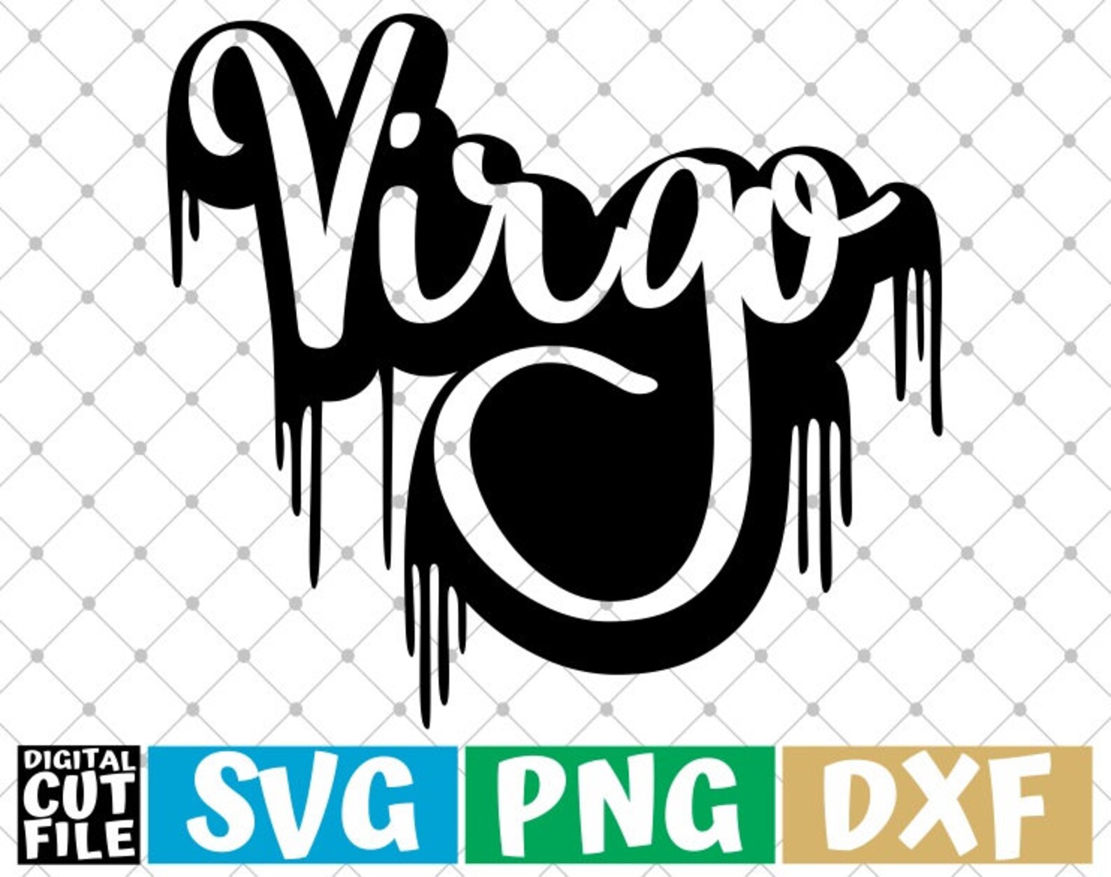 Virgo Zodiac Sign Svg Horoscope Dripping Words Svg Drip - Etsy