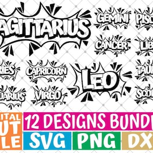 May include: A digital cut file bundle of 12 zodiac signs in a comic book style. The signs are in black and white and have a bold, graphic design. The bundle includes SVG, PNG, and DXF files.