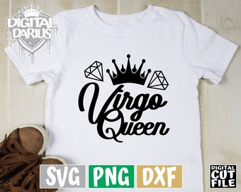 Virgo Queen svg, Zodiac Sign svg, Horoscope svg, Astrology , birthday queen svg, File for Cricut, Silhouette, Vector, svg files for cricut