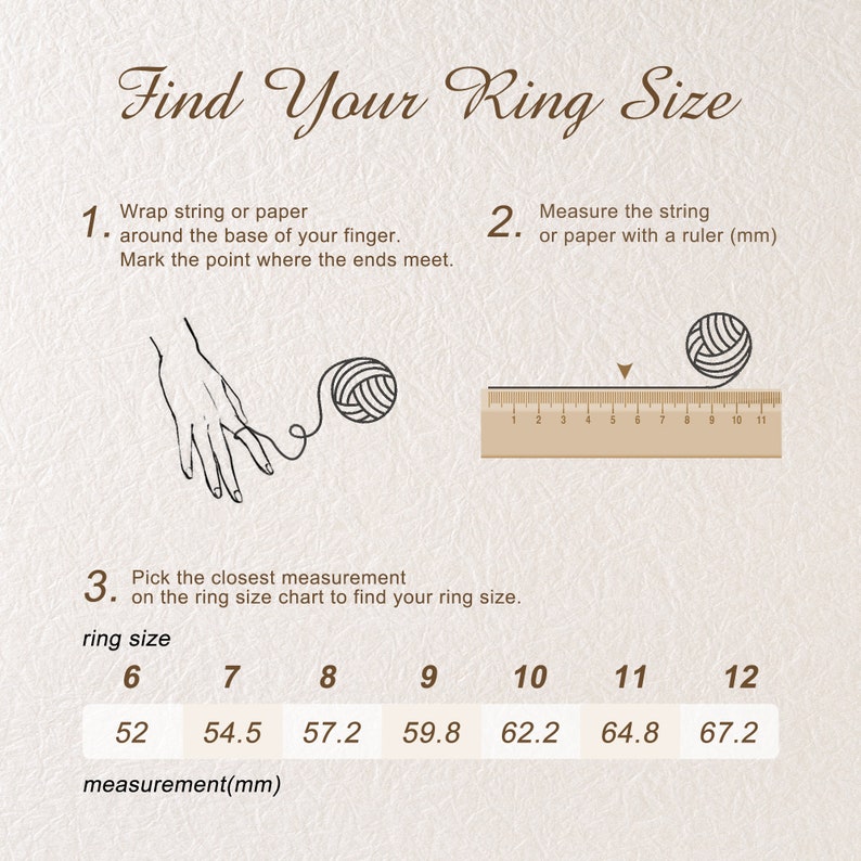 May include: A diagram showing how to measure your ring size using a string and a ruler. The diagram includes a hand with a string wrapped around a finger, a ruler, and a chart showing ring sizes and corresponding measurements in millimeters.