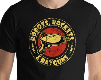 Retro Tshirts Robots, Rockets and Rayguns Funny Gift For Geeks vintage distressed design