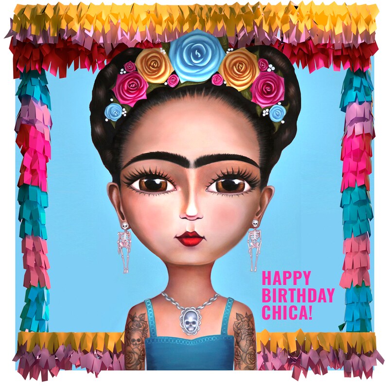 Frida Kahlo Birthday Card, Happy Birthday Chica Card, Birthday Pop Art