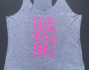 Good Vibes Only Women's Tank Top